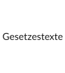 Gesetzestexte